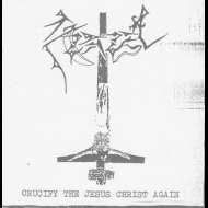 AZAZEL Crucify The Jesus Christ Again [CD]